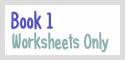 Book 1 -- worksheets only for when you hae more than one student
